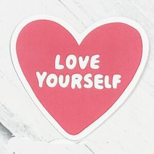 10/$15 - Love Yourself Sticker